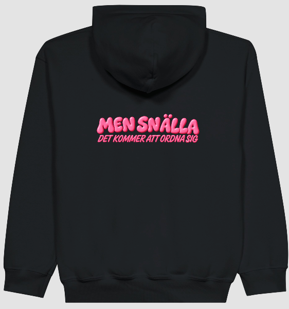 Hoodie dam ”Men snälla det kommer att ordna sig”